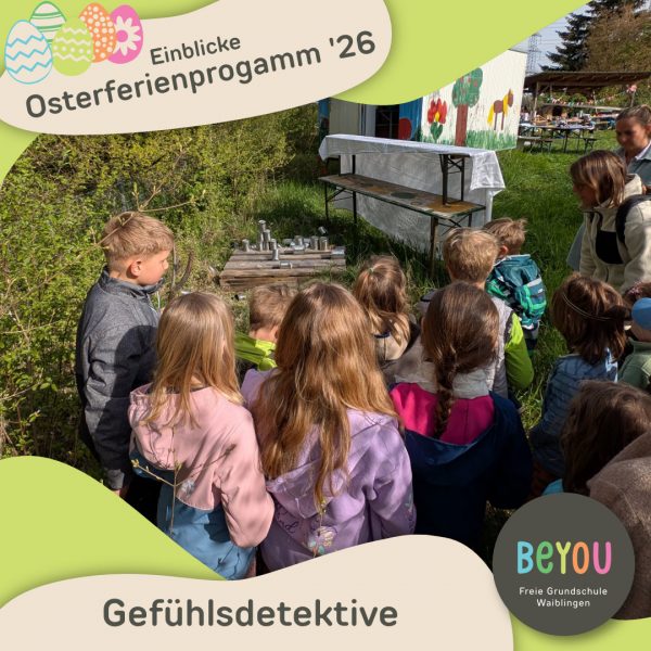 einblick Osterferienprogramm Gefühlsdetektive